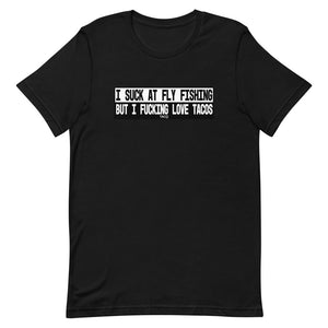 I SUCK AT FLY FISHING