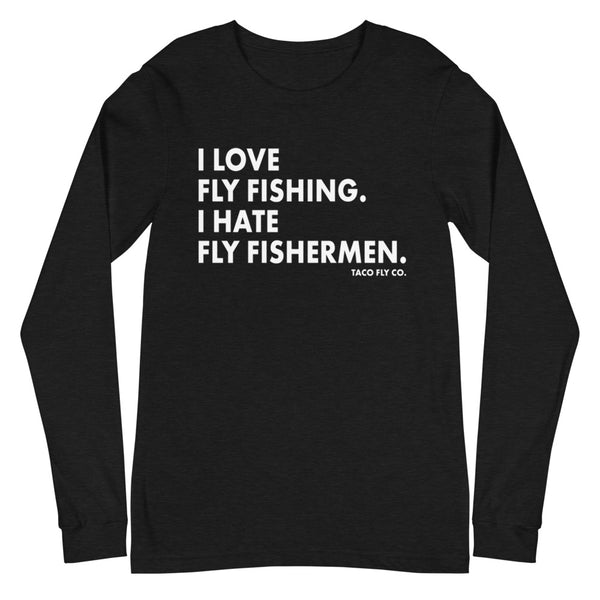 I Love Fly Fishing