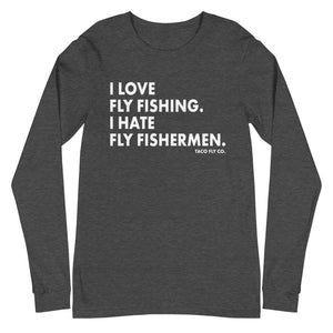 I Love Fly Fishing