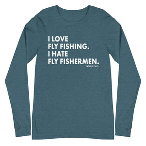 I Love Fly Fishing