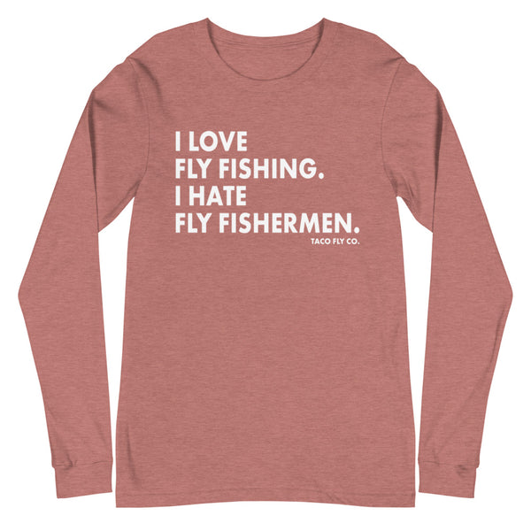 I Love Fly Fishing